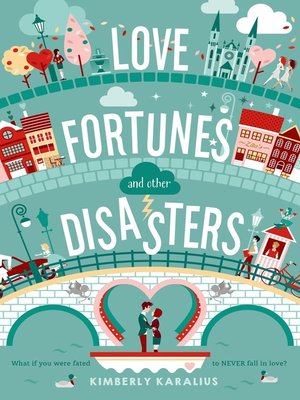 cover image of Love Fortunes and Other Disasters
